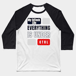 Under CTRL Baseball T-Shirt